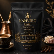Kahviro Roast Premium Türk Kahvesi 100 gr %100 Arabica Orta Kavrum Bol Köpüklü Yoğun Aromalı