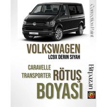 Flea Market Volkswagen Caravelle - Transporter - LC9X - Derin Siyah Rötüş Boyası - Taş Izi ve Çizik Gideric