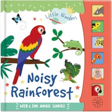 North Parade Publishing Noisy Rainforest (Little Wonders Sound Book)