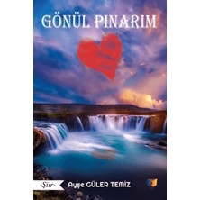 Ateş Yayınları Gönül Pınarım