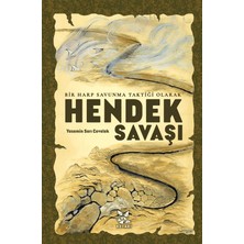 Ketaki Yayınları Bir Harp Savunma Taktiği Olarak Hendek Savaşı