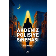 Paradigma Akademi Yayınları Akdeniz Polisiye Sineması