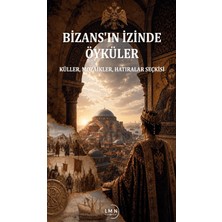 Liman Yayınevi Bizans'ın Izinde Öyküler