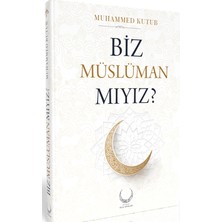 Hilal Yayınları Biz Müslüman Mıyız?