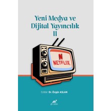 Paradigma Akademi Yayınları Yeni Medya ve Dijital Yayıncılık 2