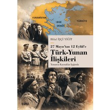 Çizgi Kitabevi Yayınları 27 Mayıs’tan 12 Eylül’e Türk-Yunan Ilişkileri
