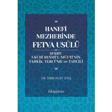 Kitap Arası Hanefî Mezhebinde Fetva Usûlü