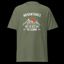 Adventures Are The Best Way To Learn Baskılı Kamp Doğa Unisex Pamuklu Tişört