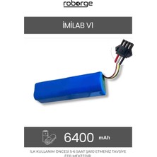 Roborge Imilab V1 Robot Süpürge Uyumlu Batarya 6400 Mah - Muadil Ürün