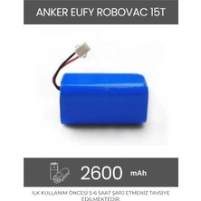 Roborge Anker Eufy Robovac 15T Robot Süpürge Uyumlu 2600 Mah Batarya - Muadil Ürün