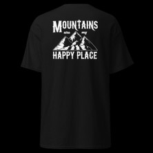 Mountains Are My Happy Place Dağcı Doğa Kamp Baskılı Unisex Pamuklu Tişört
