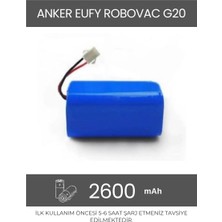 Roborge Anker Eufy Robovac G20 Robot Süpürge Uyumlu 2600 Mah Batarya - Muadil Ürün