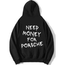 Brz Collection Unisex Oversize Porsche Need Money For Porsche Hoodie Siyah