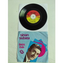Plakperest Sinan Subaşı – Ömür Ağacı/kalbine Oyuncak Beni Mi Buldun -  Türkiye Dönem Basım  45 Lik Plak-Dönem Plak