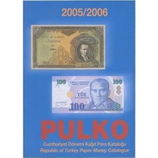 Prime Pulko 2005/2006 Cumhuriyet Dönemi Kağıt Para Kataloğu