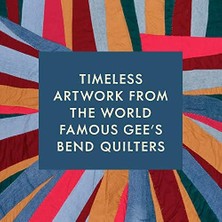 Prime Quilts Of Gee's Bend Notes