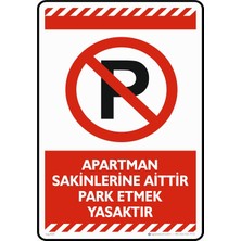 Prime Apartman Sakinlerine Aittir Etmek Yasaktır/kompozit Levha (Kırmızı, 25X35 Cm)