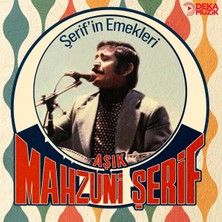 Deka Müzik Deka Mahzuni Şerif - Şerifin Emekleri Arabesk Plak AŞIK MAHZUNİ ŞERİF İçin Özel Yayım