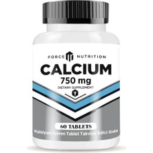 Force Nutrition Calcium 750 mg Kalsiyum 60 Tablet