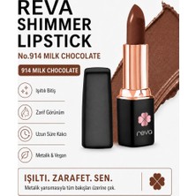 Reva Shimmer Lipstick Milk Chocolate-Brown Series-Işıltı Ruj Kahve Serisi No:914 4 gr