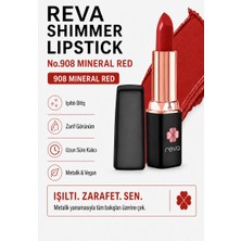 Reva Shimmer Lipstick Mineral Red No:908 Işıltılı Parlak Vegan Temiz Ruj