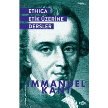 Ethica - Etik Üzerine Dersler - Immanuel Kant