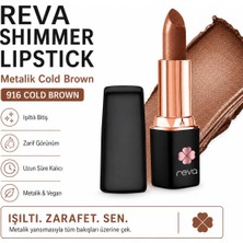 Reva Shimmer Lipstick Cold Brown No:916 Işıltılı Parlak Vegan Temiz Ruj