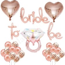 Patladı Gitti Bride To Be El Yazısı, Tek Taş Yüzük ve Kalp Folyo Balonlu Rose Set