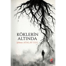 Klaros Yayınları Köklerin Altında