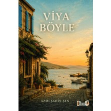 Şiir Antoloji Yayınları Viya Böyle