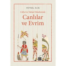 Küre Yayınları Câhız’ın Tabiat Felsefesinde - Canlılar ve Evrim