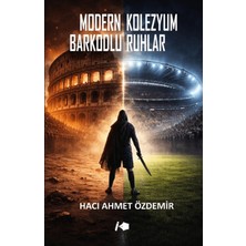 Kalemşor Yayınları Modern Kolezyum Barkodlu Ruhlar