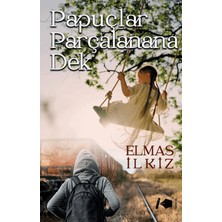 Kalemşor Yayınları Papuçlar Parçalanana Dek