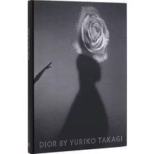 Rizzoli Dior By Yuriko Takagi 9780847874248
