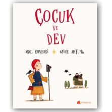 Kumdan Kale Yayınları Çocuk ve Dev Işıl Erverdi 4+ Yaş Masal Kitabı Resimli Karton Kapak