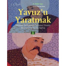 Roy Yavuz'u Yaratmak