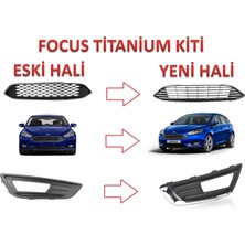Ford Focus Titanium Ön Panjur ve Sis Far Çerçeve Kiti 2015-2018