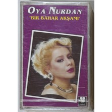 Raks Oya Nurdan Bir Bahar Akşamı Kaset (Sıfır Jelatinli)