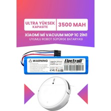 Electroll Xiaomi Mi Vacuum Mop 1c 2in1 Uyumlu Batarya (Ultra Yüksek Kapasite) 3500MAH Robot Süpürge Pil STYTJ01ZHM