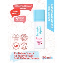 Defne Store Beauty Squad%2 Salisilik Asit Içeren Gözenek Sıkılaştırıcı ve Karşıtı Serum- Ex-Foliate Your x