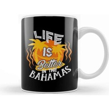 Dekado Life Is Better In The Bahamas Beach Vacation Kupa Bardak Porselen