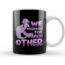 Dekado Cute We Mermaid For Each Other Romantic Pun Kupa Bardak Porselen