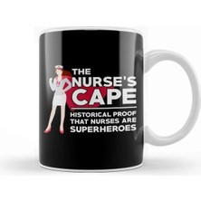 Dekado The Nurses Cape Proof That Nurses Are Superheroes Kupa Bardak Porselen