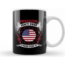 Dekado Freedom Isn T Free I Paid For It Patriotic Veteran Kupa Bardak Porselen