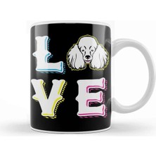 Dekado Poodle Love Dog Kupa Bardak Porselen