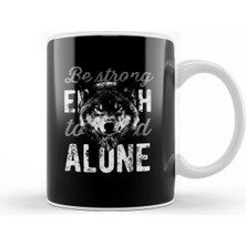 Dekado Wolf Be Strong Alone Kupa Bardak Porselen