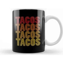 Dekado Retro Tacos Tacos Tacos Tacos Colorful Taco Lovers Kupa Bardak Porselen