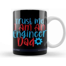 Dekado Trust Me I Am An Engineer 04 Kupa Bardak Porselen