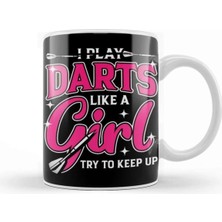 Dekado Play Darts Like Girl Dart Player Bullseye Dartboard Arrow Kupa Bardak Porselen