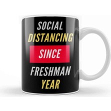 Dekado Social Distancing Since Freshman Year Kupa Bardak Porselen